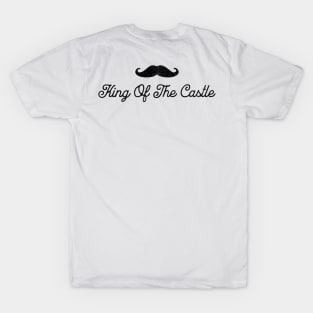 King Of The Castle T-Shirt